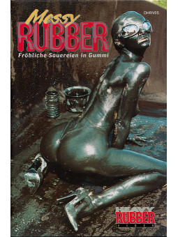 MESSY RUBBER