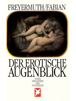 DER EROTISCHE AUGENBLICK...