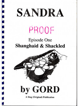 SANDRA by GORD Episode One...
