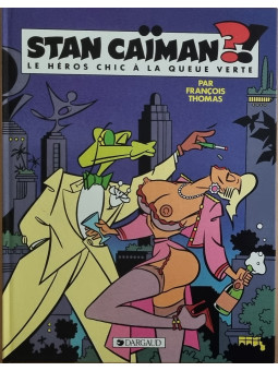 STAN CAIMAN - "Les héros...