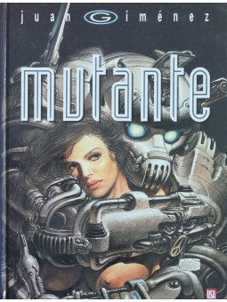 MUTANTE by Juan Jimenez